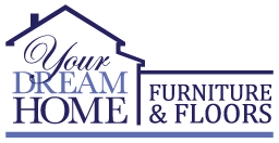 Your Dream Home Furniture & Flooring