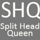 Split Head Queen