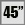 45