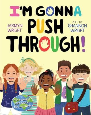I’m Gonna Push Through! by Jasmyn Wright book cover
