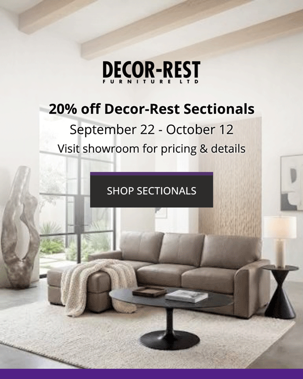 SAVE 20% ON DECOR-REST SECTIONALS UNTIL OCTOBER 12th