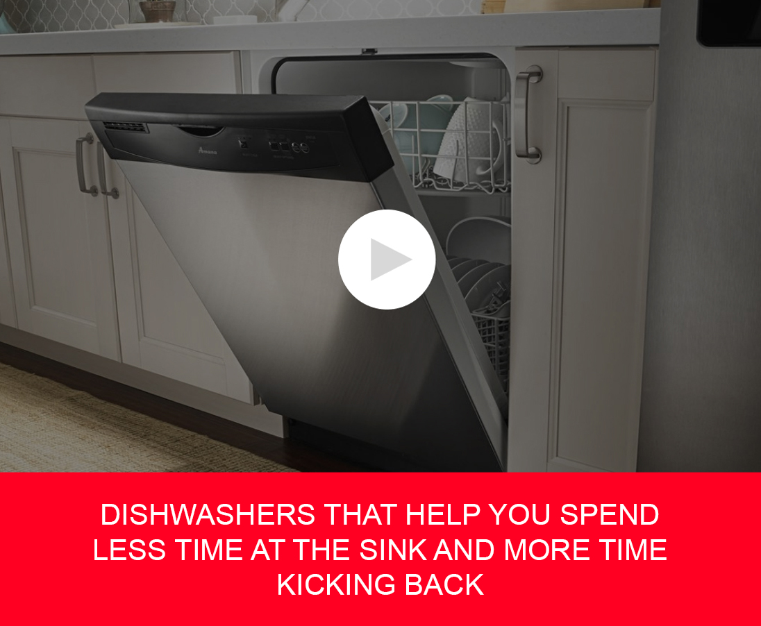 DISHWASHERS THAT HELP YOU SPEND LESS TIME AT THE SINK AND MORE TIME KICKING BACK