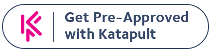 Get Pre-Approved with Katapult