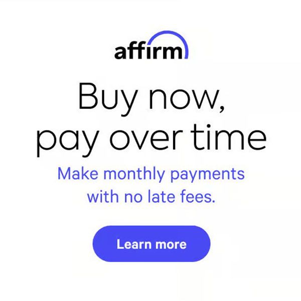 Buy Now, pay later. Buy With Monthly Payments. No late fees. Learn more.