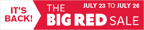 It's Back! The Big Red Sale - July 23 - July 26
