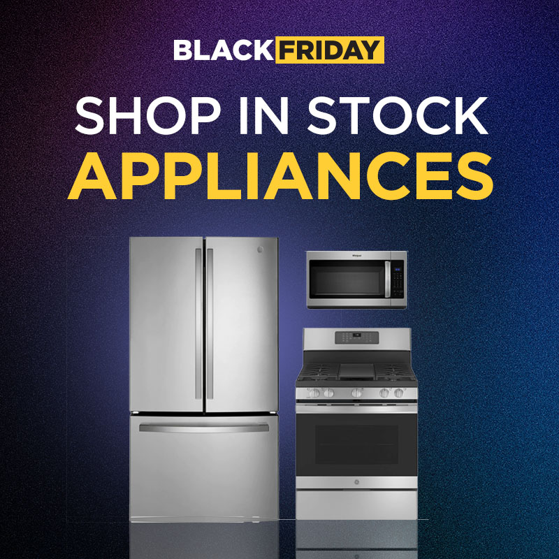 Shop in-stock appliances