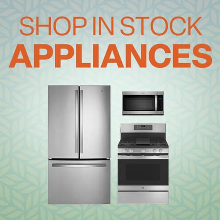 SHOP IN STOCK APPLIANCES