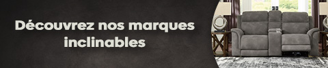 Découvrez nos marques inclinables