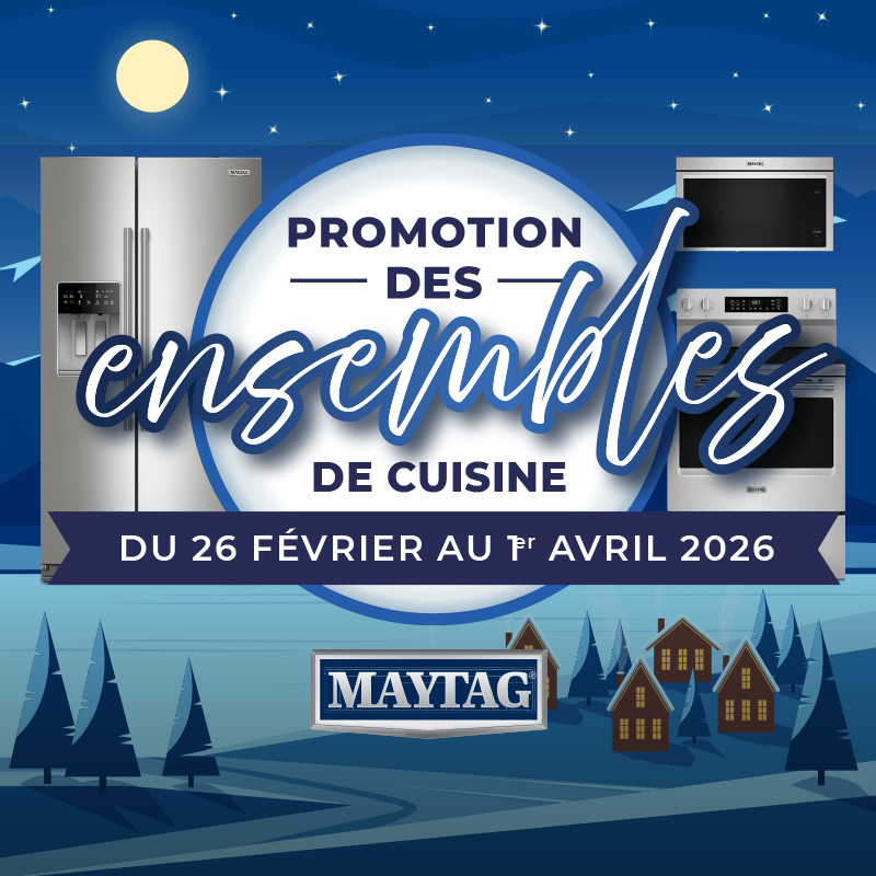 Promotion des ensembles de cuisine - du 26 fevrier au 1 avril 2026 Maytag