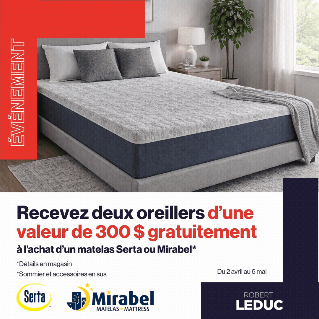 Serta Mirabel Evenement Printemps: Recevez deux oreillers d'une valeur de 300 $ gratuitement a l'achat d'un matelas Serta ou Mirabel