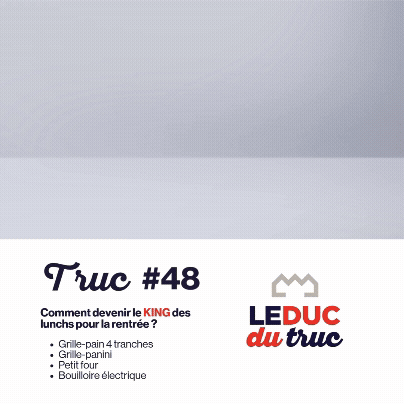 Leduc du Truc. Truc #48 Comment devenir le KING des lunchs pour la rentrée.