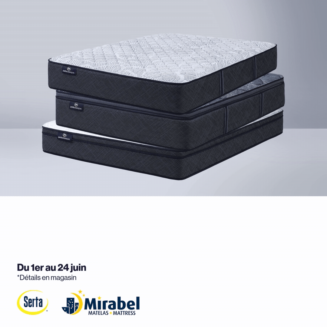 Serta Mirabel: On paye les taxes sur TOUS les matelas