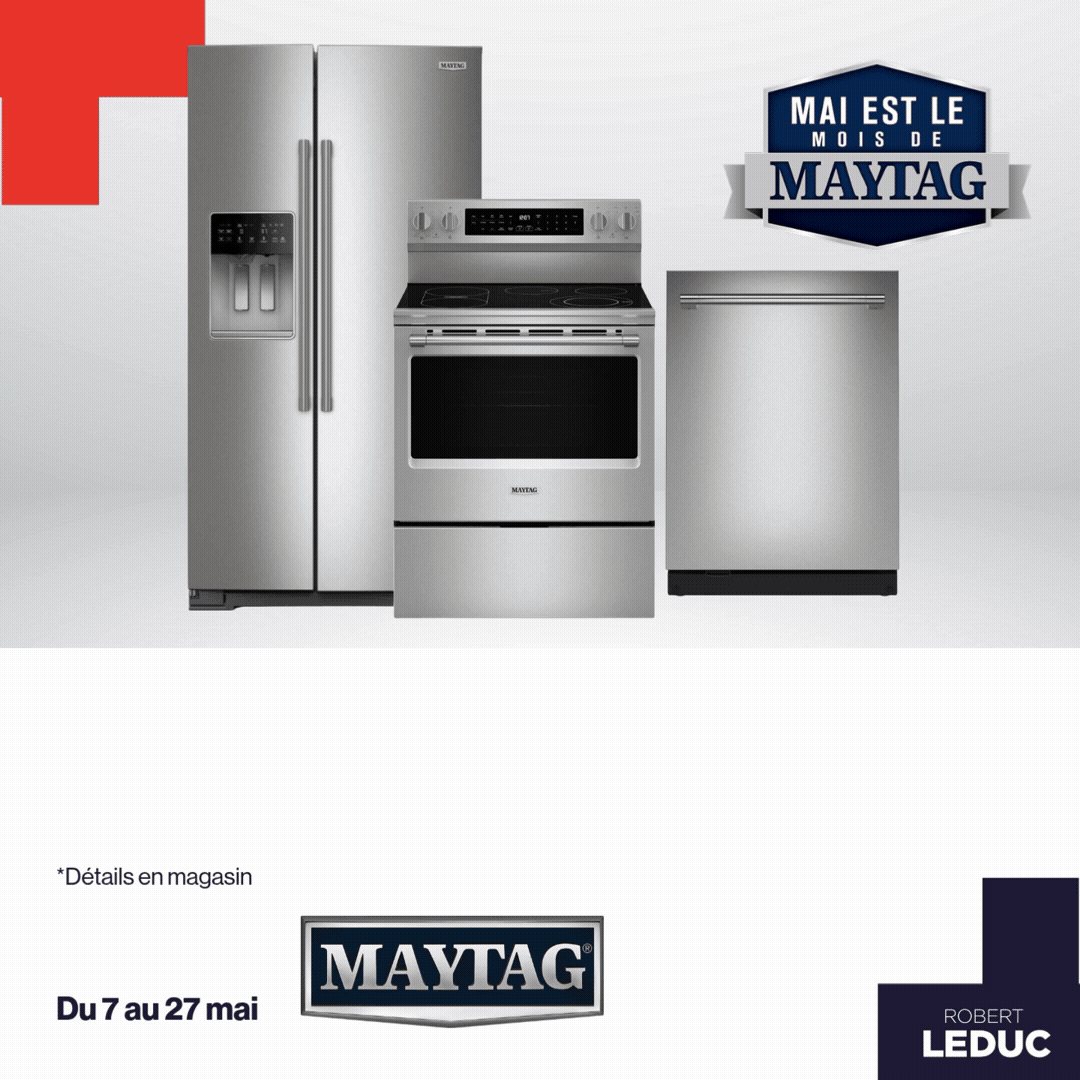 mai est le mois de maytag. Obtenez 150 $ de rabais