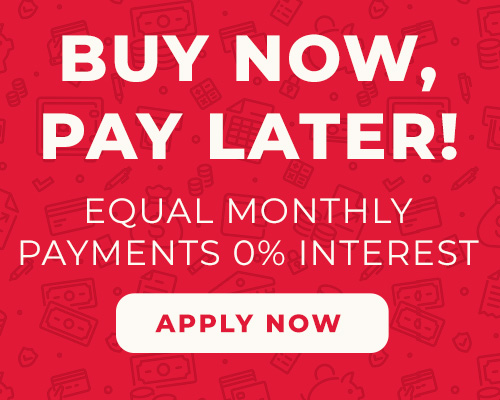 Buy Now Pay Later Financing! Apply Now