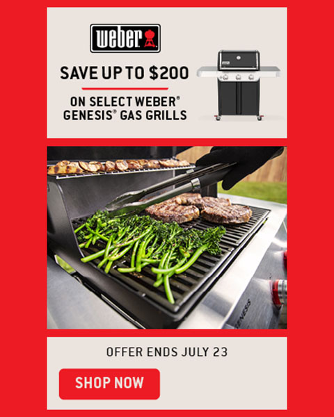 Weber - SAve up to $200 on select Weber Genesis Gas Grills. Offer ends July 23 - Shop Now