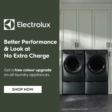 Electrolux Better Performance & Look at No Extra Charge. Get a free colour upgrade on all laundry appliances.
