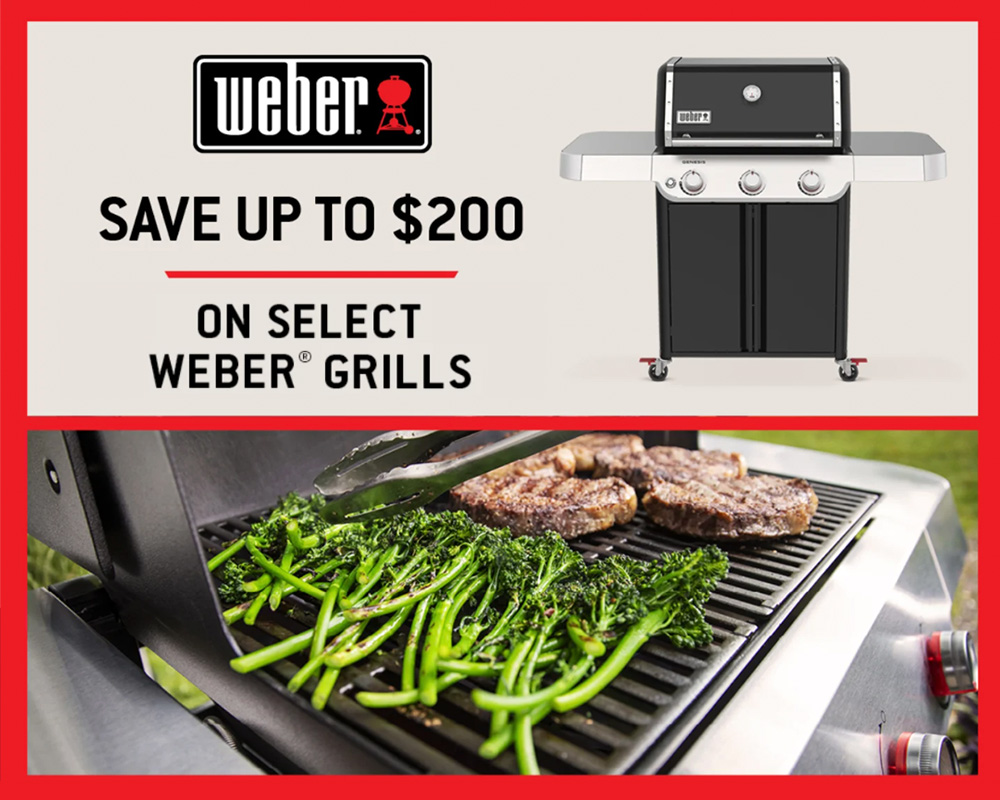 Weber Save up to $200 on select Weber grills