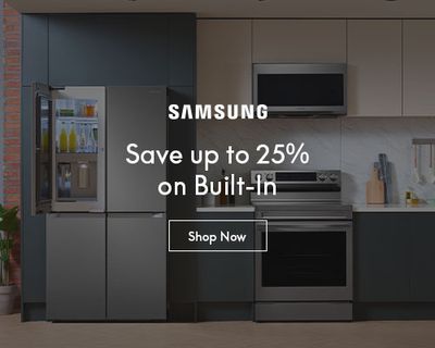 Samsung - save up to 25% on built-in - shop now