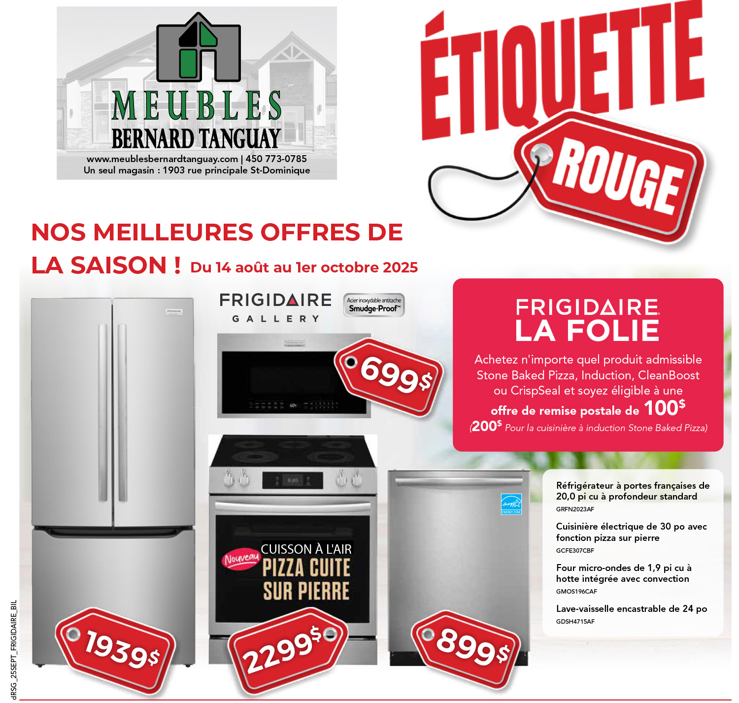 étiquette rouge. frigidaire la folie. offre de remise postale de 100$