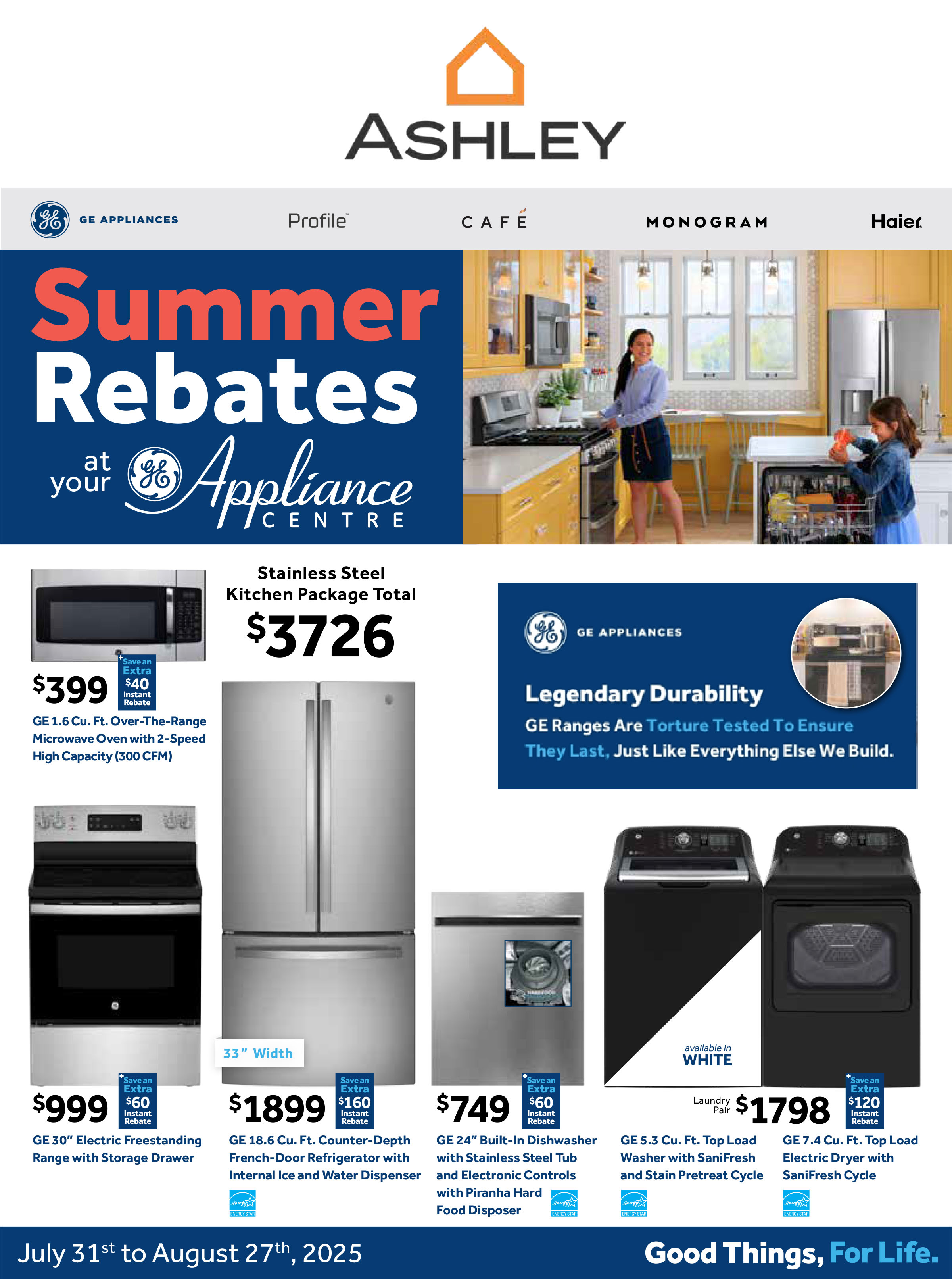 Ashley Summer Rebates at your GE Appliance Centre. July 31 - August 27.