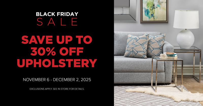 Save up to 30% off Upholstery