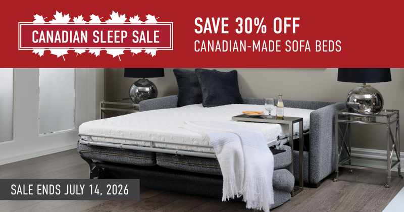 Canadian Sleep Sale. Save 30% Off Canadian-Made sofa beds. Sale ends July 14, 2026.