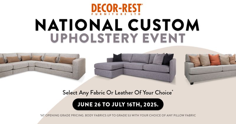 Decor-Rest National Custom Upholstery Event - select any fabric or leather of your choice