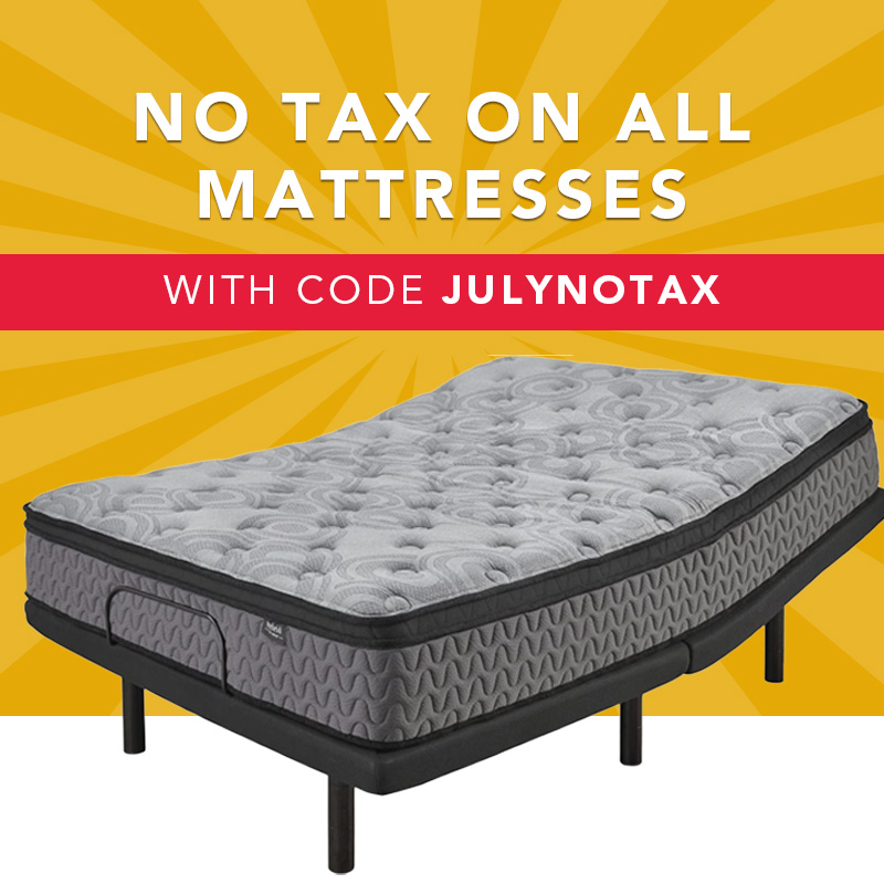 we pay the tax on select Mattresses. use code JULYNOTAX at checkout