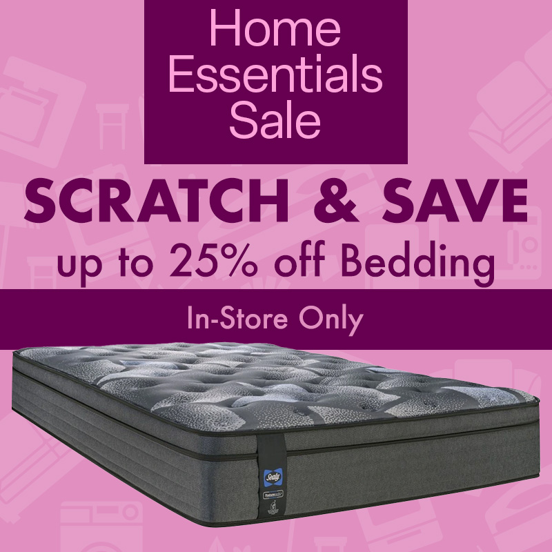 Scratch & Save up to 25% off Bedding | In-Store Only