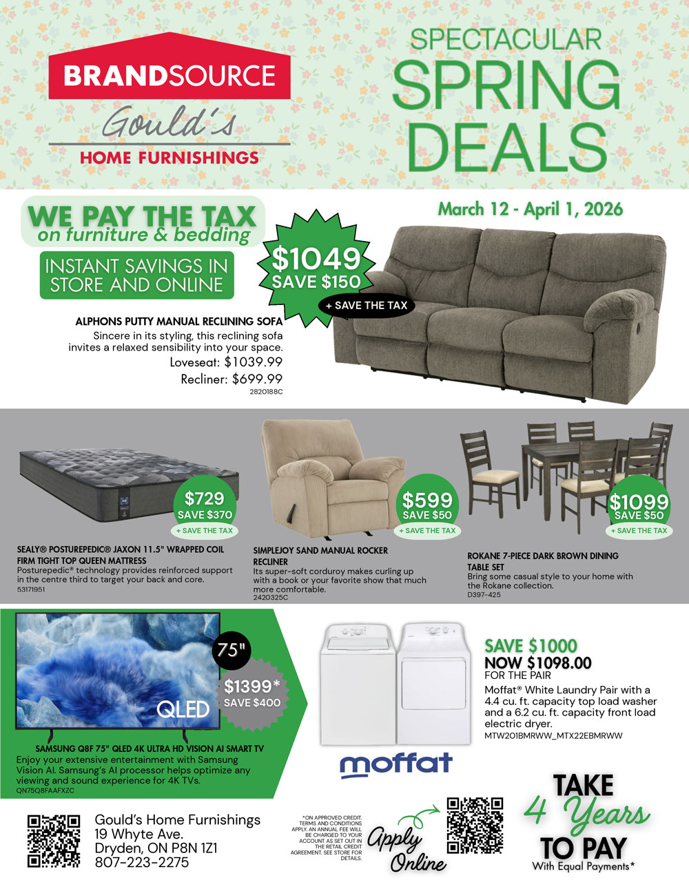 SPECTACULAR SPRING DEALS - MARCH 12 - APRIL 1, 2026 - WE PAY THE TAX on all Furniture & Bedding - Buy More Save More On Select GE and Profile Kitchen & Laundry Appliances