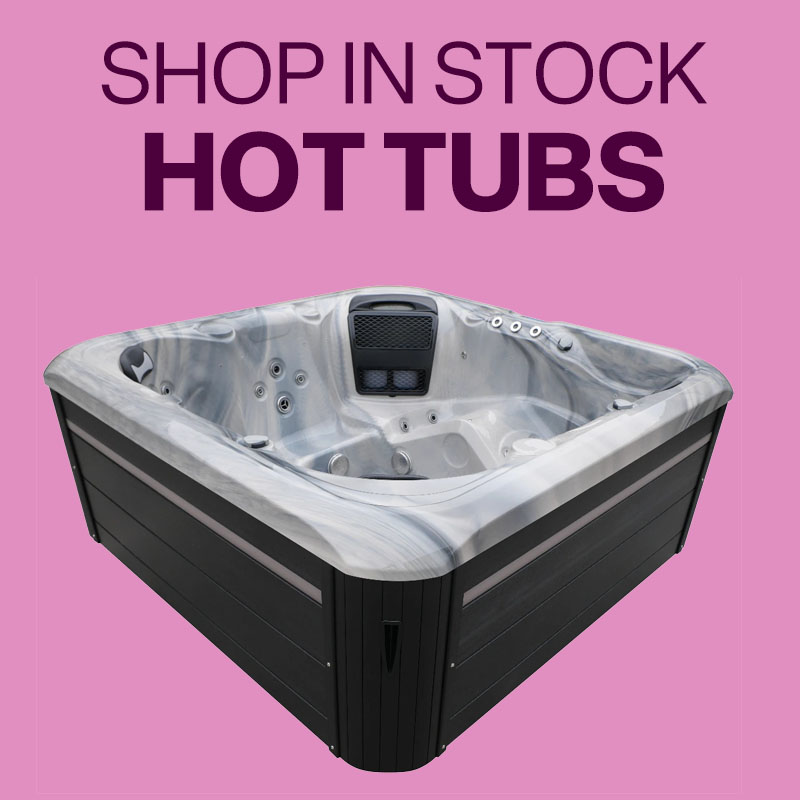 Shop In Stock Hot Tubs