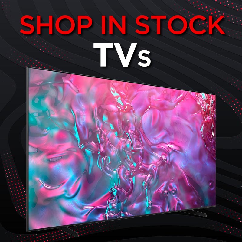 Shop In Stock TVs