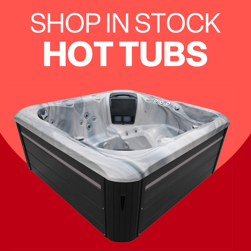 SHOP IN STOCK HOT TUBS
