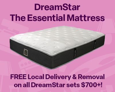 DreamStar The Essentia Mattress! FREE Local Delivery & Removal on all DreamStar sets $700+!