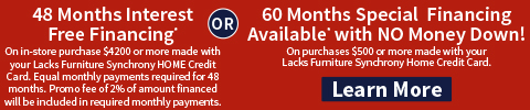 48 Months Interest Free Financing** or 60 Months Special Financing Available* with NO Money Down! - Learn More