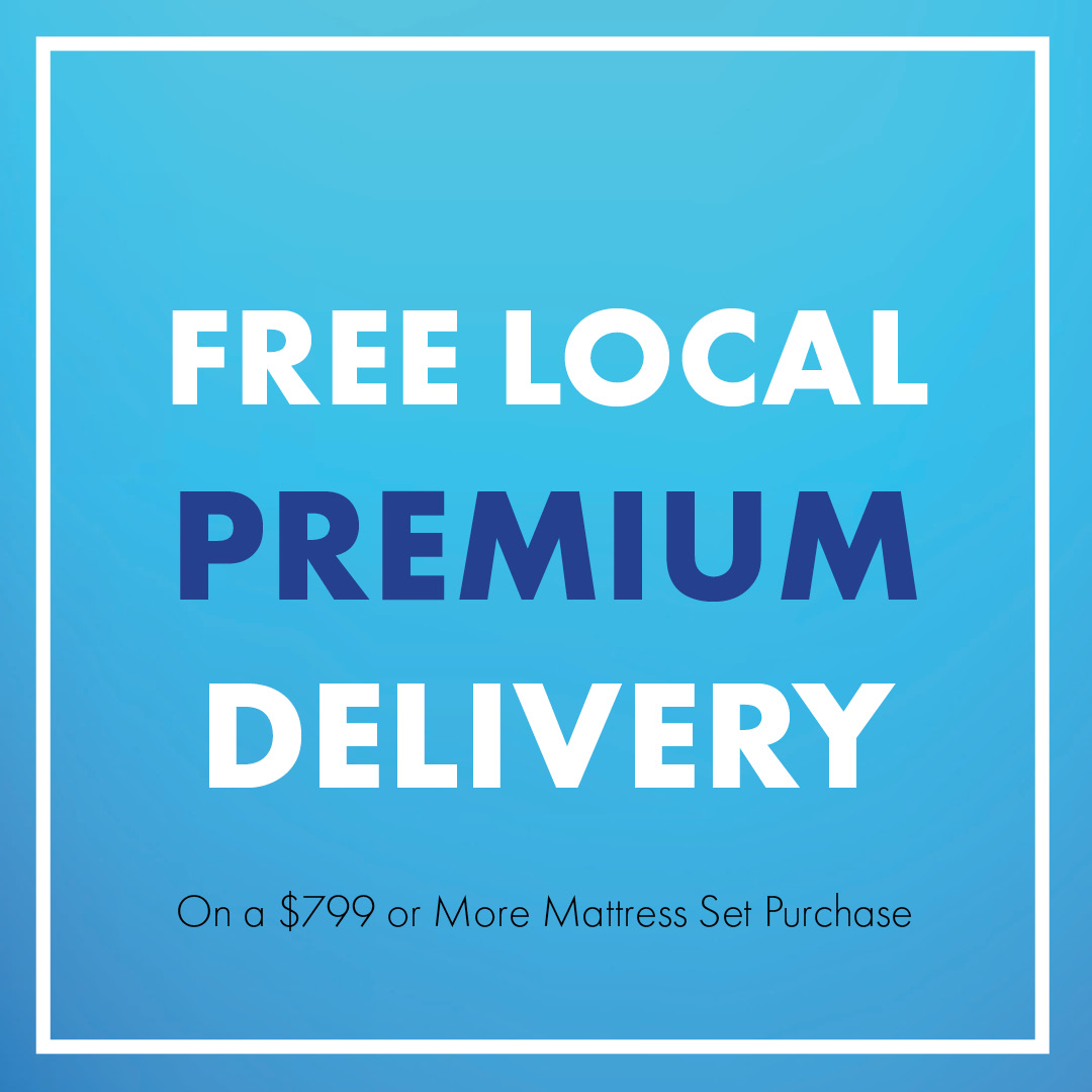 Free Local Premium Delivery - $799+