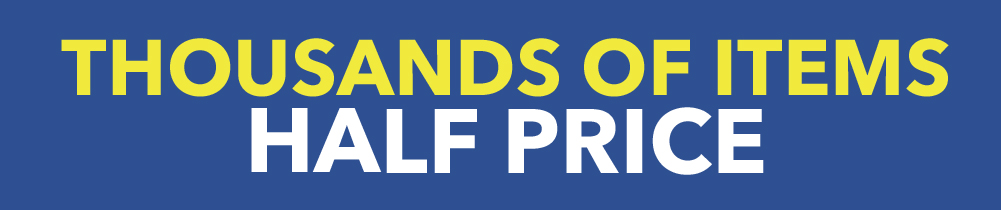 Thousands of items half price