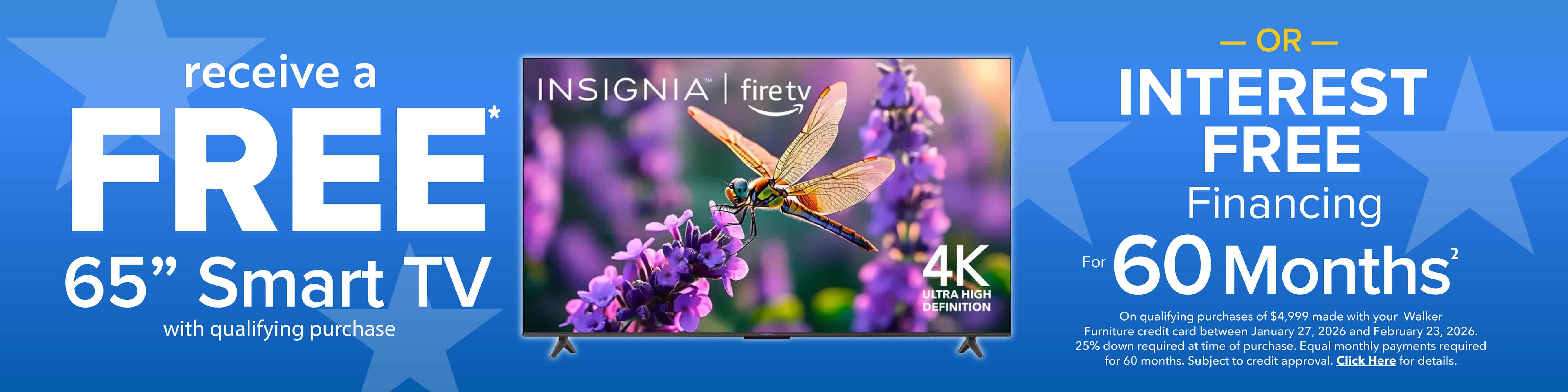 First time ever. Save up to 25% off your entire purchase OR Interest Free Financing for 4 years.