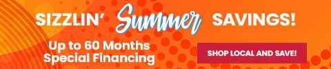 sizzlin summer savings - up to 60 months special financing - Shop Now