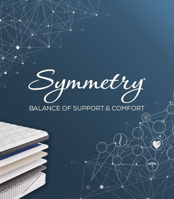 Symmetry - Balance of Support & Comfort