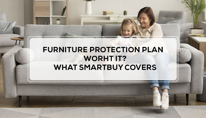 1_Header_FurnitureProtectionPlanWorthIt_700x400