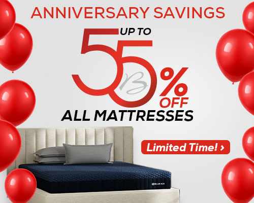 Anniversary Savings Up to 55% off all mattresses - Limited Time!
