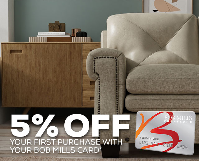 5% Off Your First Purchase With Your Bob Mills Card*