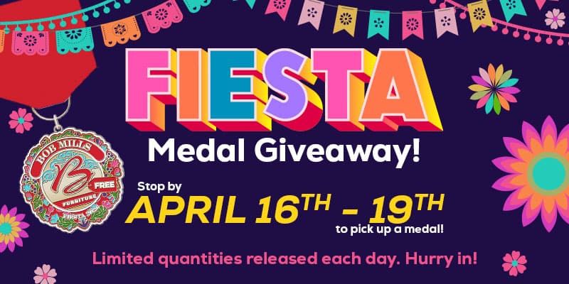 Fiesta Medal Giveaway! Stop by April 16th - 19th to pick up a medal! Limited Quantities released each day. Hurry in!