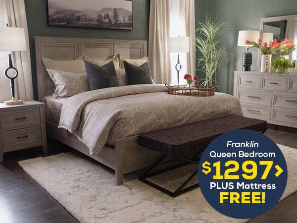 Franklin Queen Bedroom $1,297 - Plus Mattress Free!