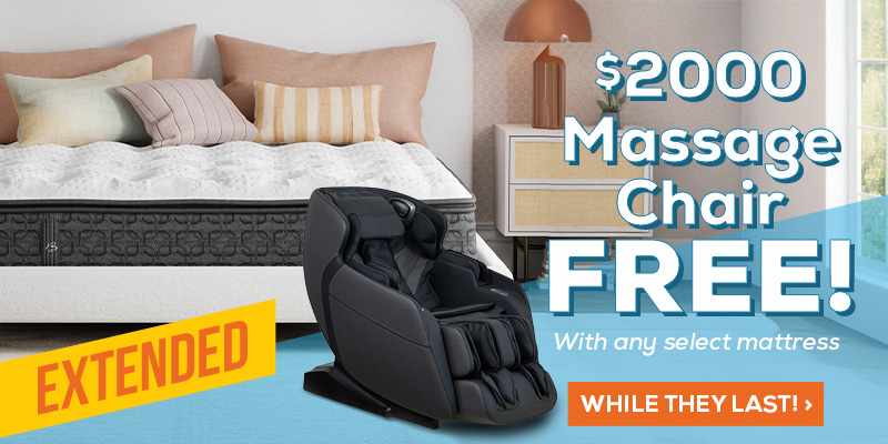 Memorial Day Event Extended. $2,000 Massage Chair FREE! With any select mattress. - While They Last!