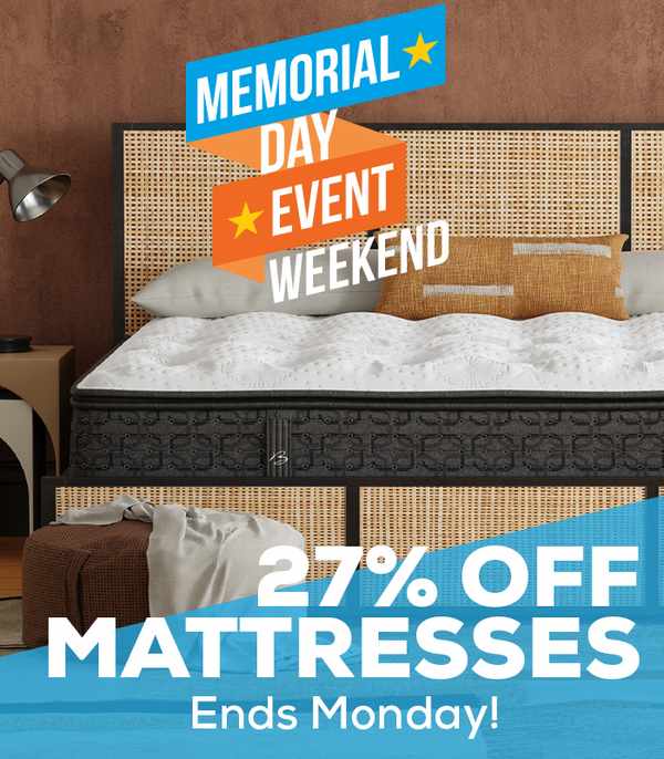 Memorial Day Event Weekend. 27% Off Mattresses! - Ends Monday!