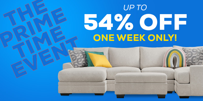 The Prime Time Event. Up To 54% Off. One Week Only!
