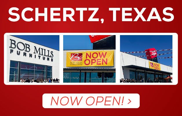 Bob Mills Schertz, Texas Location - NOW OPEN!