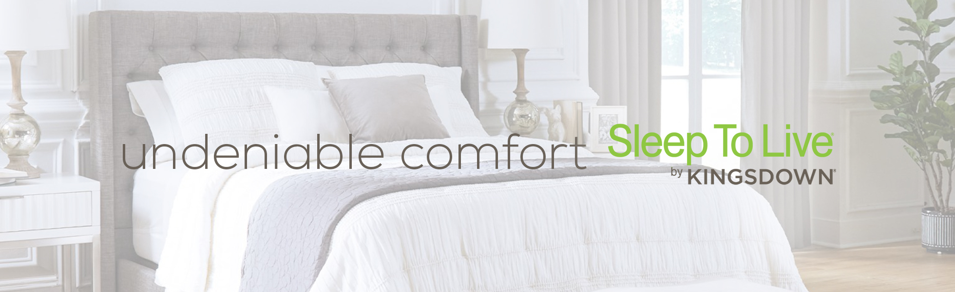 Undeniable comfort - sleep to live